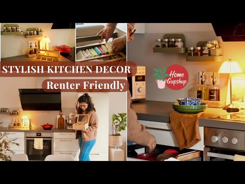 Keep your KITCHEN STYLISH all the time | Ideas for a RENTER-FRIENDLY Kitchen | Elegant & Clean