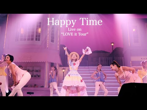 Kana Nishino『Happy Time』Live on "LOVE it Tour"