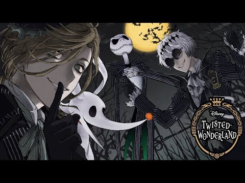 【ツイステッドワンダーランド】これぞハロウィン！!最終章！【オリバー・エバンス/にじさんじ】