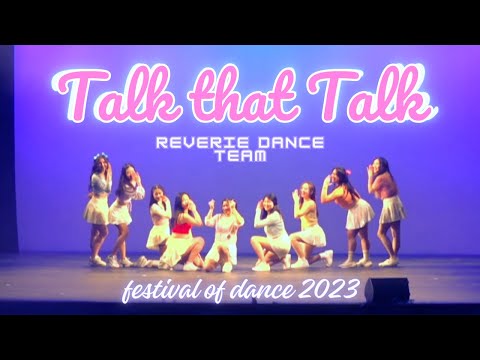 [KPOP PERFORMANCE] TWICE (트와이스) - Talk That Talk- Festival of Dance Performance 2023