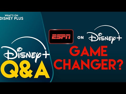 Is ESPN On Disney+ A Game Changer?  | What's On Disney Plus Q&A