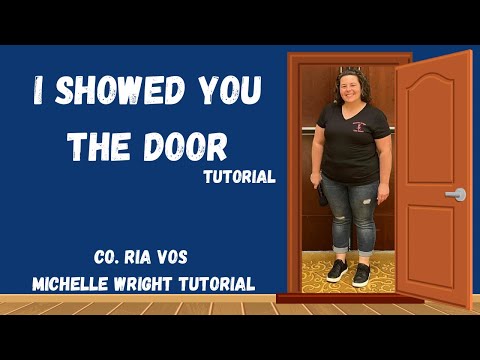 I showed you the door line dance tutorial Intermediate choreography by Ria Vos