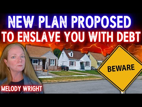 The WORST PLAN YET to Take Your Money - U.S. Housing Market's NEWEST Disaster with Melody Wright