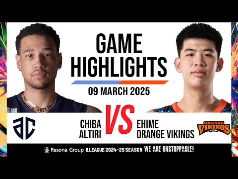 Altiri Chiba vs. Ehime Orange Vikings - Game Highlights