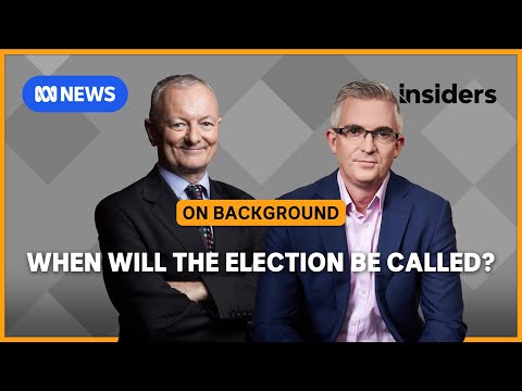 When will the election be called? || Insiders on Background