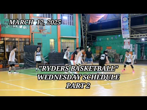 PART 2 " RYDERS BASKETBALL" WEDNESDAY SCHEDULE.