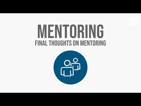 Final Thoughts on Mentoring