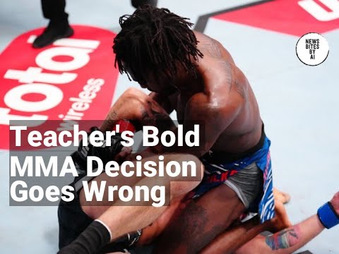 Teacher Quits to Pursue MMA, Loses in First Fight