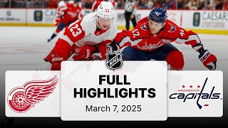 NHL Highlights | Red Wings vs. Capitals | March 07, 2025