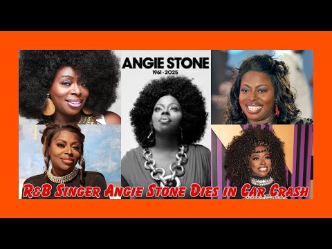 R&B Legend Angie Stone Dies in Tragic Car Crash #AngieStone #rb #musictribute #legacy #soulmusic