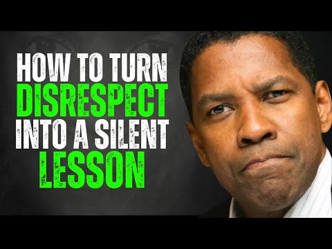 Hold Your Silence After Disrespect | Denzel Washington Motivation