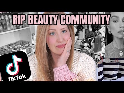 How TIKTOK is DESTROYING The Beauty Community