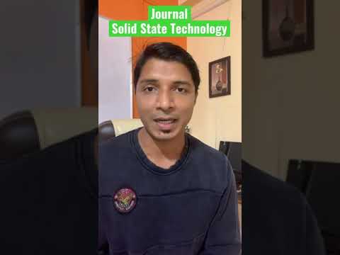 Solid State Technology II Journal II Under Scopus Investigation #MyResearchSupport #shorts