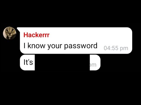 When a hacker FIND YOUR (BILOTA) PASSWORD