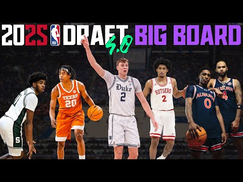 2025 NBA Draft Big Board 4.0 | Pre Madness!