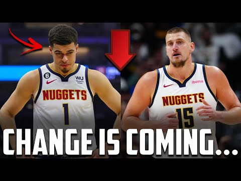 We're Witnessing The END Of The Nuggets As We Know Them...