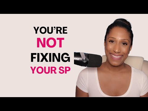 You’re Not Fixing Anything When You’re Manifesting Your SP