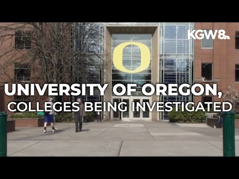 University of Oregon among colleges under civil rights investigation by Trump administration