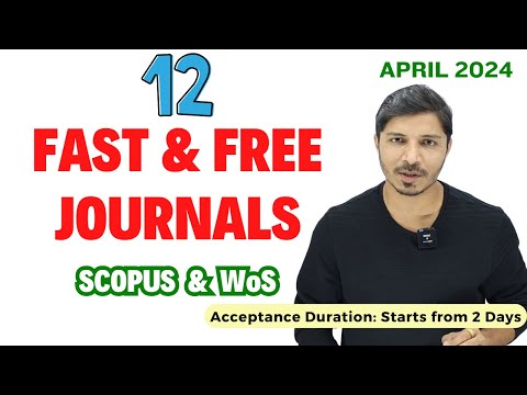 12 Fast Publication Free SCOPUS and Web of Science Indexed Journals | UGC CARE | My Research Support