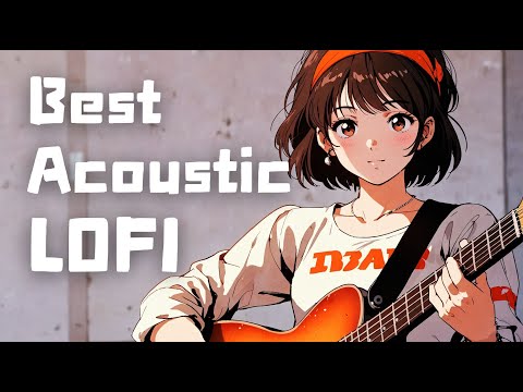 𝐏𝐥𝐚𝐲𝐥𝐢𝐬𝐭 Best old acoustic Lo-fi🎸/ 1hour Lofi Mix / Guitar Vibe [ Beats to Chill & Relax ]