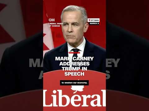 Mark Carney addresses Trump in first remarks as Canada's Liberal Party leader