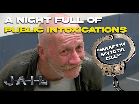 A Night Full of Public Intoxications | JAIL TV Show