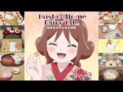 EVERY FOOD from Taishou Otome Otogibanashi