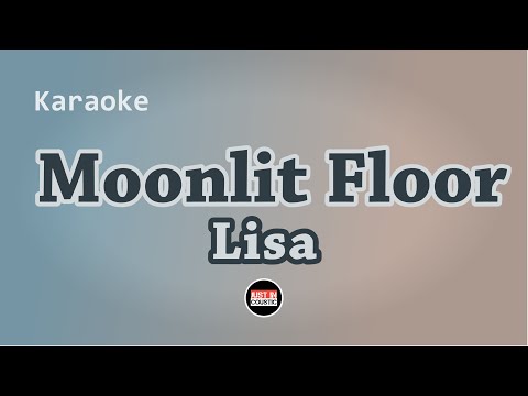 LISA - Moonlit Floor (Karaoke with Lyrics)