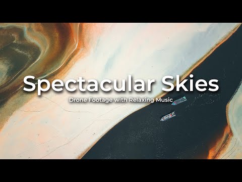 Spectacular Skies: Drone Footage with Relaxing Music