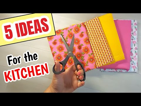 5 EASY AND CHEAP IDEAS FOR THE KITCHEN | EASY SEWING PROJECTS