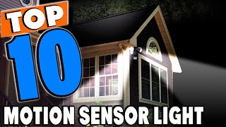 Top 10 Best Motion Sensor Lights Review in 2024