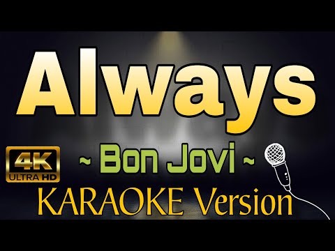 ALWAYS by Bon Jovi (HD KARAOKE Version)