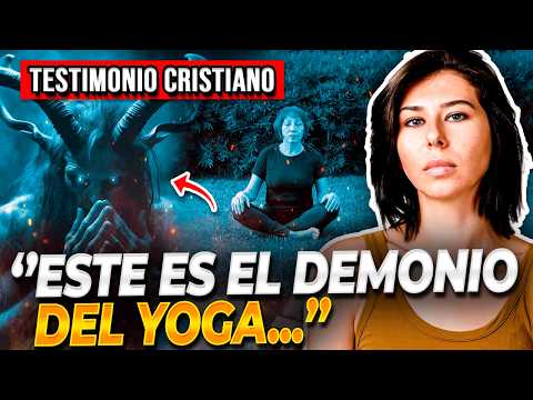 🔴LA OSCURA VERDAD DEL YOGA Y EL SATANISMO | Testimonios Cristianos Impactantes