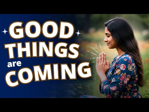 Listen Daily to These Powerful Affirmations | Good Things Are Coming