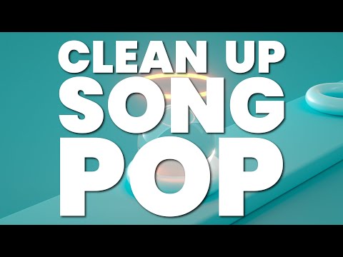 CLEAN UP SONG (POP)