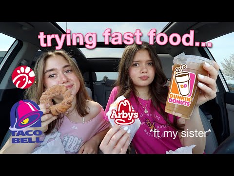 TRYING AND RATING FAST FOOD *ft my sister*