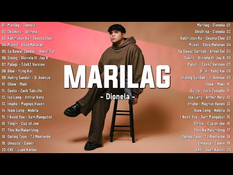 Marilag - Dionela 💗 Best OPM Tagalog Love Songs 💕 NEW OPM Trending 2025 Playlist