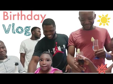 Birthday vlog