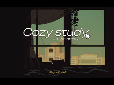 COZY STUDY - Chill with cozy lofi music