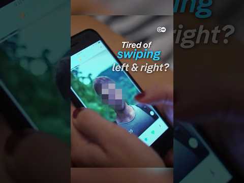 Dating Apps - Tired of swiping left, and right? | DW Documentary