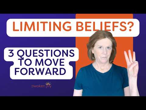 Overcome Limiting Beliefs: 3 Questions To Ask Yourself