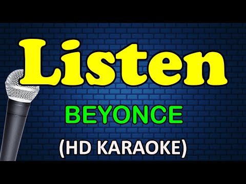 LISTEN - Beyonce (HD Karaoke)