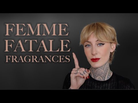 TOP 10 FEMME FATALE FRAGRANCES