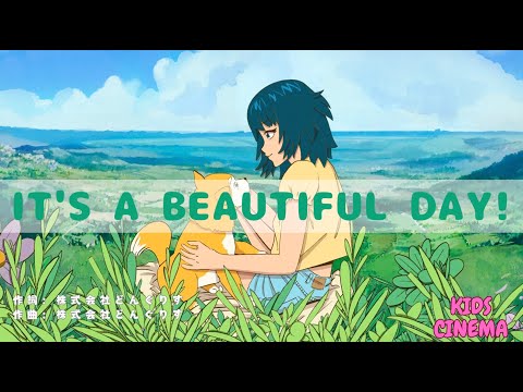 【English Song】It's a Beautiful Day 🌸 | Japan Anime | Relaxing & peaceful | 🌸 日本のアニメ| 癒しの歌| 美しい日々