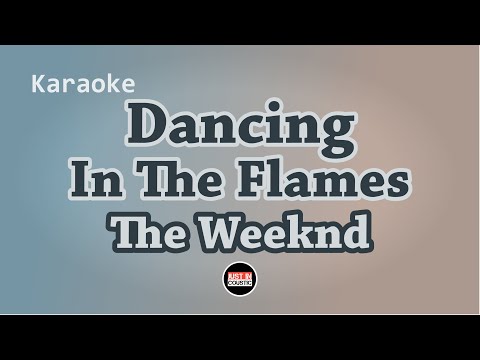 The Weeknd - Dancing In The Flames (Karaoke with Lyrics)