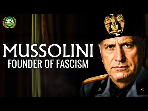 Mussolini - The Founder of Fascism Documentary