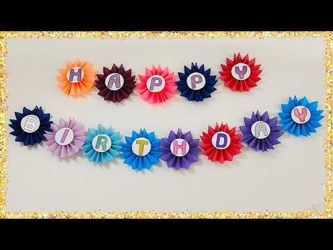 How to Make an Easy & Beautiful Birthday Banner - DIY Birthday Decoration Ideas