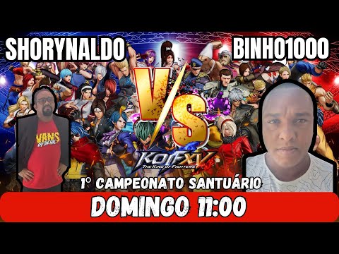 1º CAMPEONATO DO SANTUÁRIO SHORYNALDO VS BINHO1000 FT10