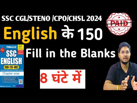 Pinnacle previous year book solution for English Fill in the Blank 1-150 SSC  CGL/STENO/CPOCHSL 2024