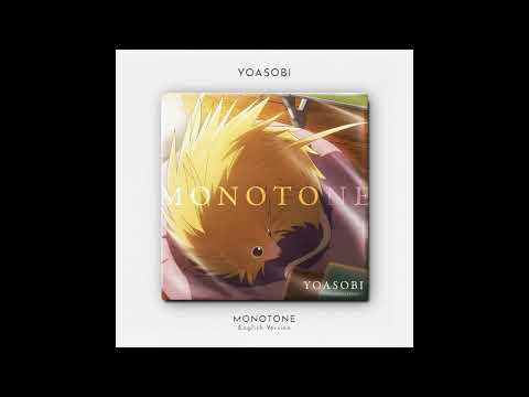 【一時間耐久】YOASOBI/Monotone (English Ver.) ※修正版